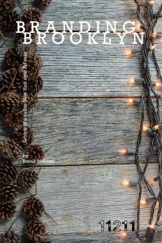 Branding Williamsburg Brooklyn by Breuk Iversen (December 2018)